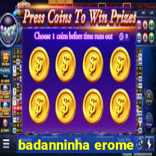 badanninha erome